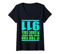 Women's If You Can Read This Shirt Please Call 911 Upside Down Tee V-Neck T-Shirt