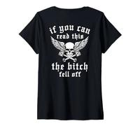 Womens If You Can Read This The Bitch Fell Off Funny Sign for Biker V-Neck T-Shirt