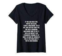 Womens If You Can Read This You are Too Close V-Neck T-Shirt