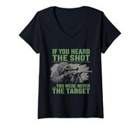 Women's If You Heard The Shot Sniper Marksman Gun Humor V-Neck T-Shirt