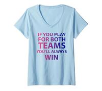 Womens If You Play For Both Teams You'll Always Win Funny Bi V-Neck T-Shirt