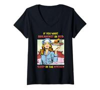 Womens If You Want Breakfast in Bed Sleep in The Kitchen Retro Fun V-Neck T-Shirt