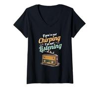 Womens If You're Not Chirping I'm Not Listening Radio Bird Song V-Neck T-Shirt