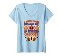 Womens If You're Trying to Scare Me I'm Terrified of Boobs V-Neck T-Shirt
