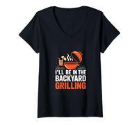Women's Ill Be in The Backyard Grilling BBQ Lover V-Neck T-Shirt