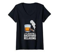 Women's Ill Be in The Backyard Relaxing Whiskey Cigar V-Neck T-Shirt
