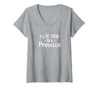 Women's I'll Be There in A Prosecco V-Neck T-Shirt, Heather Grey, Large