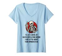 Women's I'll Eat A Bowl of Water with A Fork Before I Give A F-ck V-Neck T-Shirt
