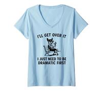 Womens I'll Get Over It I Just Need To Be Dramatic First Chihuahua V-Neck T-Shirt