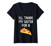 Womens I'll Trade My Sister for A Pizza Cute Funny Siblings V-Neck T-Shirt