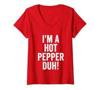 Women's I'm A Hot Pepper Duh Halloween Party Costume V-Neck T-Shirt