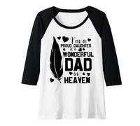 Womens I'm A Proud Daughter of A Wonderful Dad in Heaven Raglan Baseball Tee