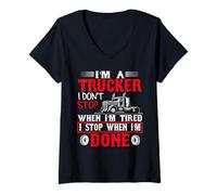 Women's I'm A Trucker I Stop When I'm Done Big Rig Driver V-Neck T-Shirt