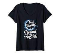 Women's Im A Writer I Dream While Awake Writing Quote V-Neck T-Shirt