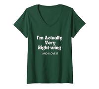 Women's I'm Actually Very Right Wing and I Love It Anti Liz Truss V-Neck T-Shirt, Dark Green, Medium