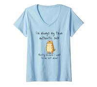 Women's I'm Always My True Authentic Self, Sarcastic Snarky cat V-Neck T-Shirt