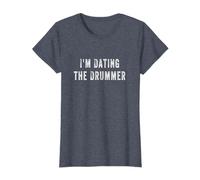 Womens I'm Dating the Drummer T-Shirt