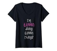 Womens I'm Eileen Doing Eileen Things. Cute Personalized Slogan for V-Neck T-Shirt