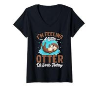 Women's I'm Feeling A Little Otter Ok Sorts Today V-Neck T-Shirt