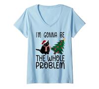 Womens I'm Gonna Be The Whole Problem Christmas Cat V-Neck T-Shirt