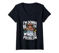 Women's I'm Gonna Be The Whole Problem Funny Bold Expression V-Neck T-Shirt