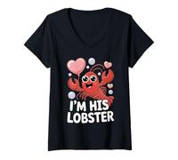 Women's I'm His Lobster Soulmate Funny Couples Romantic Valentines V-Neck T-Shirt