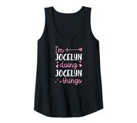 Womens I'm Jocelyn Doing Jocelyn Things Personalized First Name Tank Top