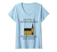 Womens I'm Just A Church Warden, For Miracles Ask Jesus (Building) V-Neck T-Shirt