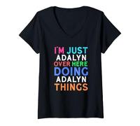 Women's I'm Just Adalyn Over Here Doing Adalyn Things Adalyn V-Neck T-Shirt