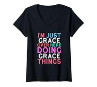 Women's I'm Just Grace Over Here Doing Grace Things Name V-Neck T-Shirt