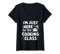Womens Im Just Here for The Cooking Class Food Lover Culinary Humor V-Neck T-Shirt