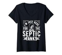 Women's I'm Just Here for The Septic Tanks V-Neck T-Shirt