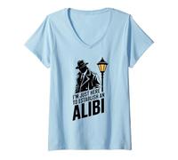 Women's I'm Just Here to Establish an Alibi - True Crime Podcast V-Neck T-Shirt