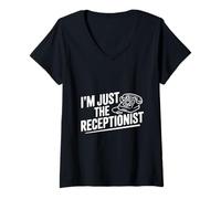 Women's I'm Just The Receptionist Funny Office Humor V-Neck T-Shirt