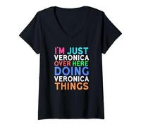Womens I'm Just Veronica Over Here Doing Veronica Things Veronica V-Neck T-Shirt