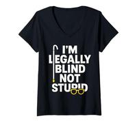 Womens I'm Legally Blind Not Stupid Blindness Visually Impaired V-Neck T-Shirt