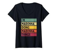 Womens I'm Madonna Doing Madonna Things Funny Personalized Quote V-Neck T-Shirt