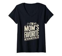 Women's I'm Moms Favorite She Told Me Not to Tell You V-Neck T-Shirt