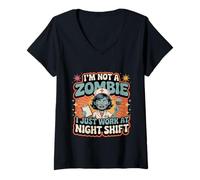 Womens I'm Not A Zombie I Just Work At Night Shift ----- V-Neck T-Shirt