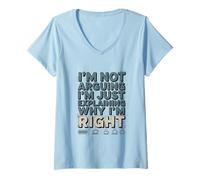 Women's I'm Not Arguing I'm Just Explaining Why I'm Right Coffee V-Neck T-Shirt