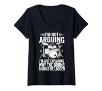 Women's I'm Not Arguing Why The Drums Should Be Louder V-Neck T-Shirt