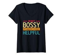 Womens I'm Not Bossy I Am Just Aggressively Helpful Humor V-Neck T-Shirt