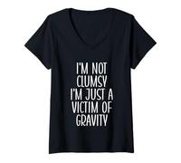Womens I'm Not Clumsy I'm Just A Victim of Gravity Funny Clumsy V-Neck T-Shirt