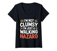 Womens I'm Not Clumsy I'm Just A Walking Hazard Accident ------- V-Neck T-Shirt