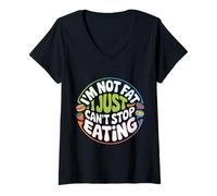 Women's I'm Not Fat I Just Can't Stop Eating Food Enjoy - V-Neck T-Shirt