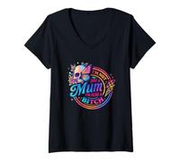 Womens I'm Not Just A Mum, I'm Also A Bitch Skull V-Neck T-Shirt