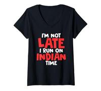 Womens I'm Not Late I Run On Indian Time Funny Humor V-Neck T-Shirt