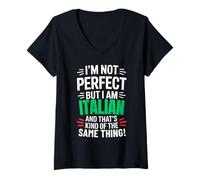 Womens I'm Not Perfect But I'm Italian and That's Kind of The Same V-Neck T-Shirt