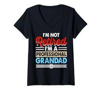 Womens I'm Not Retired I'm A Professional Grandad 2025 Funny Tee V-Neck T-Shirt
