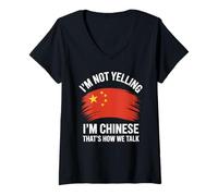 Womens I'm Not Yelling I'm Chinese That's How We Talk V-Neck T-Shirt